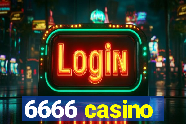 6666 casino